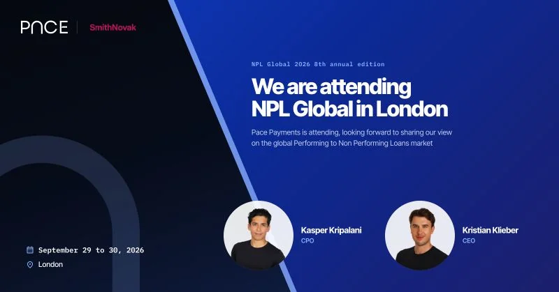 Announcement for NPL Global 2026 in London, September 29 to 30, presented by SmithNovak, with Kasper Kripalani (CPO) and Kristian Klieber (CEO) of Pace Payments